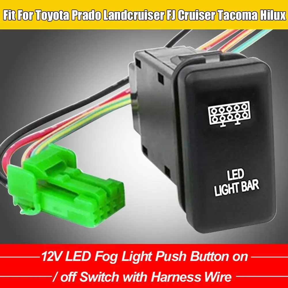 12V LED Ködlámpa Push Gomb On / Off Kapcsoló Kábelköteg Vezeték Alkalmas Toyota Prado Landcruiser FJ Cruiser Tacoma Hilux CSV