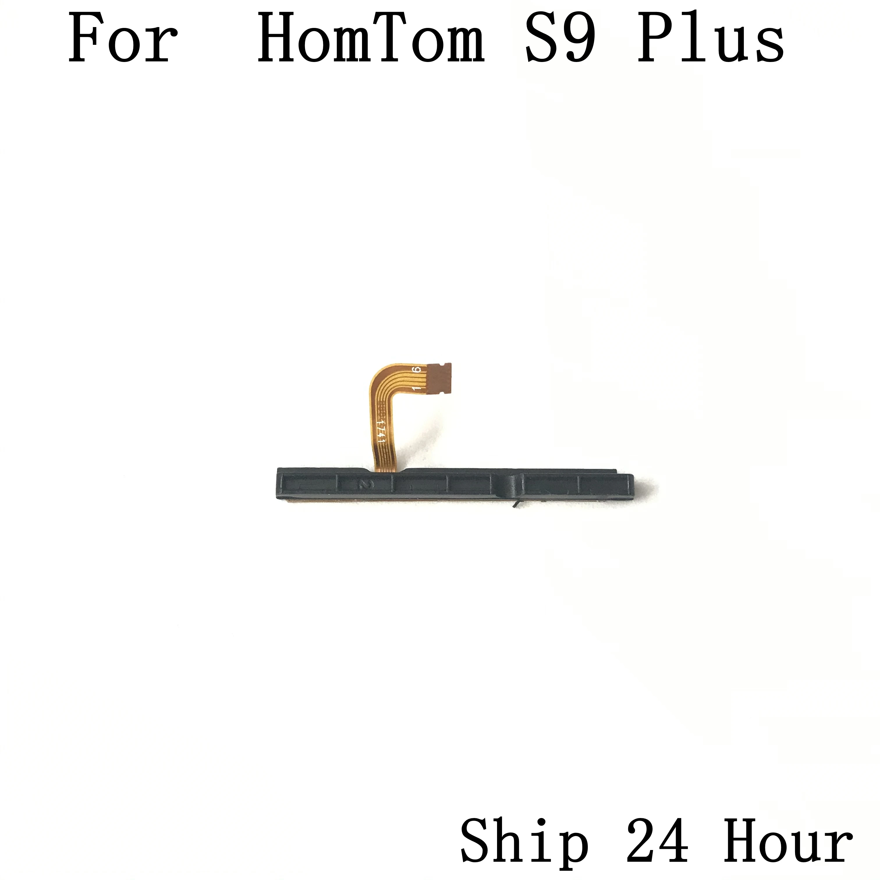 HomTom S9 Plusz Használt Power Off Gomb+Hangerő Gomb Flex Kábel FPC A HomTom S9 Plusz Javítás Rögzítő alkatrész Csere